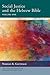 Social Justice and the Hebrew Bible Volume One (Center and Library for the Bible and Social Justice Series)