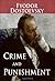 Crime And Punishment by Fyodor Dostoevsky