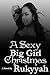 A Sexy Big Girl Christmas