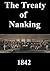 The Treaty of Nanking: 1842