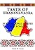 Taste of Transylvania: 50 Traditional Recipes From Romania