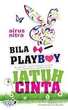 Bila Playboy Jatuh Cinta