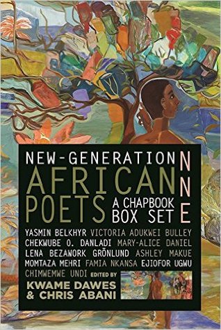 New-Generation African Poets: A Chapbook Box Set (Nne)