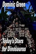 Today's Stars for Dinosaurus