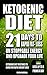 KETOGENIC DIET:21 Days for rapid fat- loss, Unstoppable Energy And Upgrade Your Life - Lose Up To a Pound a day, KETOGENIC DIET Mistakes to Avoid for Rapid Weight Loss: Fat Loss Cracked