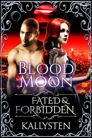 Blood Moon (Fated & Forbidden #11)