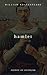 Hamlet by William Shakespeare