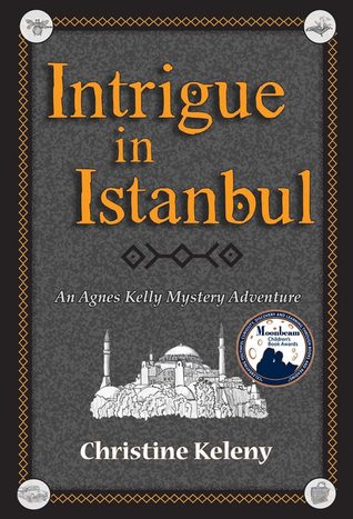Intrigue in Istanbul (Agnes Kelly #1)