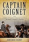 Captain Coignet: ...