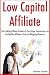 Low Capital Affiliate Marke...
