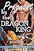 Pregnant by the Dragon King