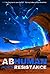 Abhuman: Resistance: The Ve...