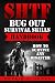 SHTF Bug Out Survival Skill...