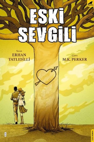 Eski Sevgili (Paperback)