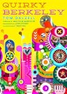 Quirky Berkeley by Tom Dalzell