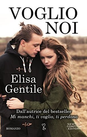 Voglio noi (Kindle Edition)
