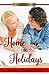 Home for the Holidays by Maria Hoagland