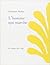 L'homme qui marche by Christian Bobin