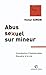 Abus sexuel sur mineur (Int...