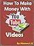 How To Make Money On YouTube: Discover how you can easily make money on youtube by just watching and making short videos