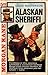 Alaskan Sheriffi (Morgan Kane, #65)