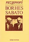 Razgovori: Borhes...