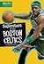 Superstars of the Boston Celtics (Pro Sports Superstars NBA)