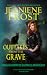 Outtakes from the Grave by Jeaniene Frost Outtakes from the Grave by Jeaniene Frost