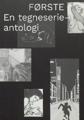 Første: en tegneserieantologi