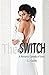 The Switch