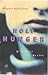 Holy Hunger; A Memoir of Desire