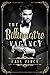 The Billionaire Vacancy