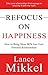 Refocus on Happiness: How t...