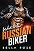 Wed to the Russian Biker