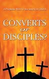 Converts or Disciples?