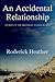 An Accidental Relationship