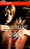 Reluctant Wives: ...