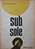 Sub Sole
