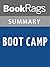 Summary & Study Guide Boot Camp by Todd Strasser