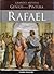 Grandes Aristas y Genios de la Pintura: Rafael