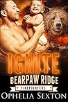 Book cover for Ignite  (Bearpaw Ridge Firefighters, #3)