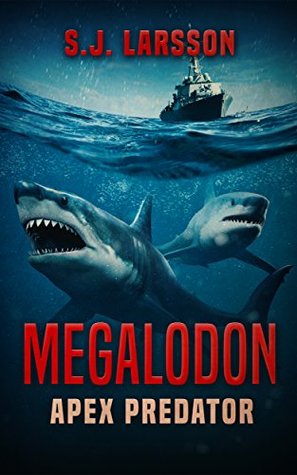 Megalodon: Apex Predator (Kindle Edition)