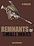 Remnants of Small Wars