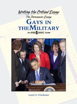 Gays in the Military (Writing the Critical Essay)