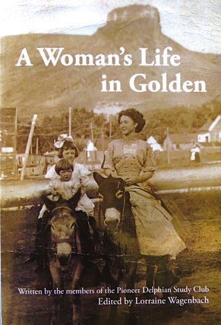 A Woman's Life in Golden
