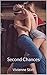 Second Chances (When Love Turns Sour Book 1)