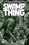 Swamp Thing by Mark Millar, Vol. 3: Trial by Fire Swamp Thing by Mark Millar, Vol. 3: Trial by Fire