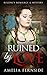 Ruined by Love: Regency Romance & Mystery
