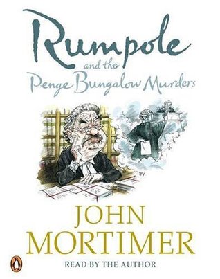 Rumpole And The Penge Bungalow Murders Unabridged Compact Disc