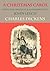 A Christmas Carol by Charles Dickens
